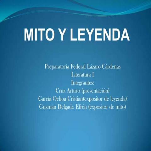 Presentacion mito y leyenda