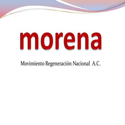Presentacion morena a.c. (1)[1]