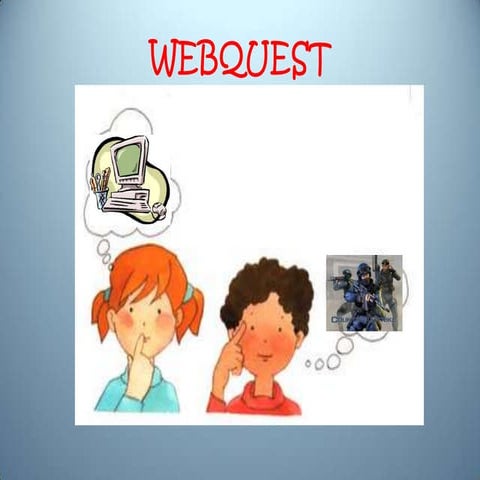 Ejemplo de webquest bien realizada | PPTX