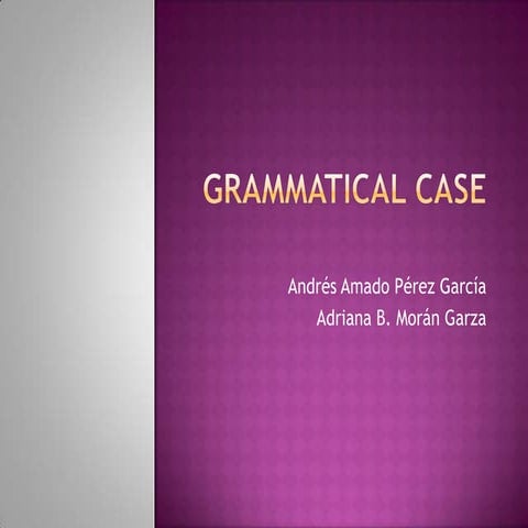 Grammatical Case