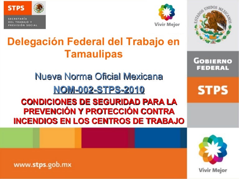 NOM-002-STPS-2010 PREVENCIÓN DE INCENDIOS