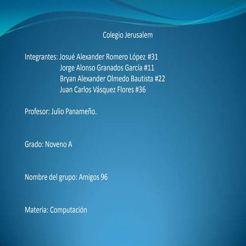 Presentacion noveno informatica