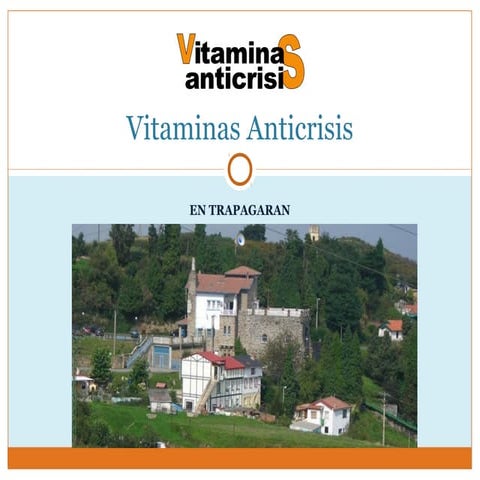Vitaminas Anticrisis en Trapagaran