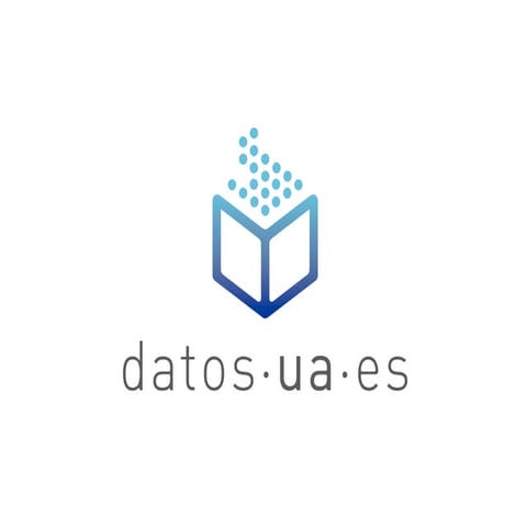 Presentación datos.ua.es - Andrés Fuster y Jose Norberto Mazón