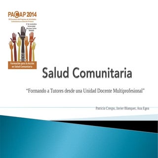 Salud Comunitaria, formando a tutor...