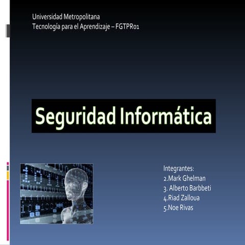 Presentacion sobre seguridad informatica