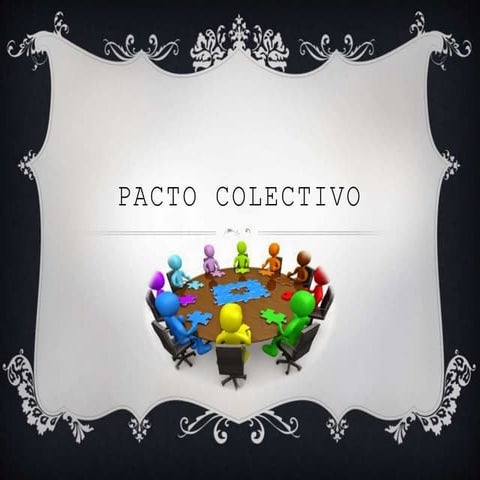 Presentacion pacto colectivo