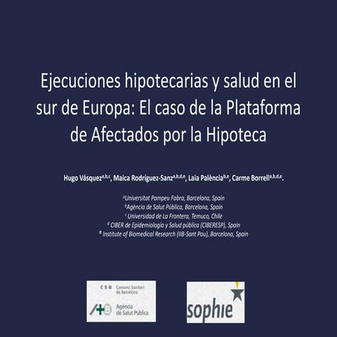 Ejecuciones hipotecarias y salud en el sur de Europa.