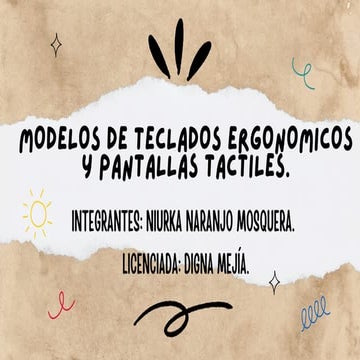 Presentación sobre pantallas tactiles y teclados ergonómicos.pdf
