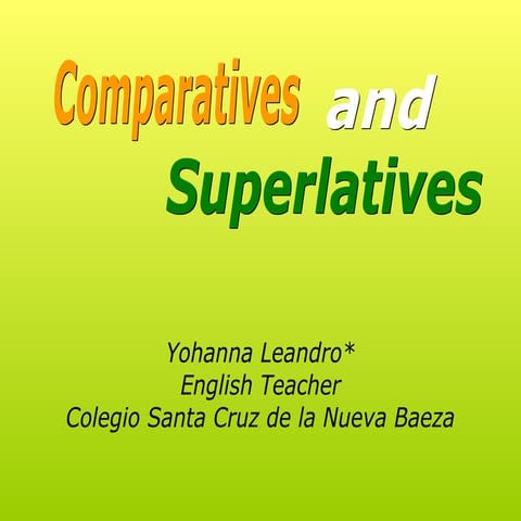 Comparatives And Superlatives