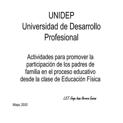 Actividades para motivar a los padres a participar en el proceso educativo de...