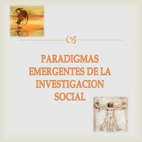 Presentacion paradigmas emergentes