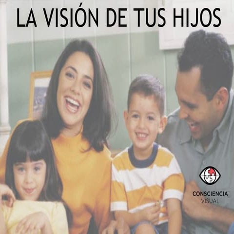 Presentación para padres: La visión de tus hijos