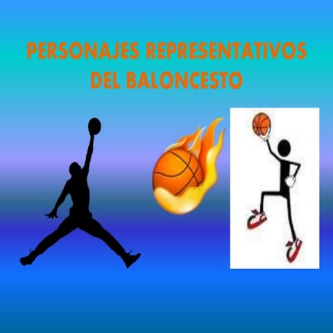 Presentacion personajes del baloncesto