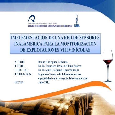 Implementación de una red de sensores inalámbrica para la monitorización de e...