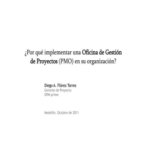 ¿Por qué implementar una Oficina de Gestión de Proyectos (PMO) en su organiza...