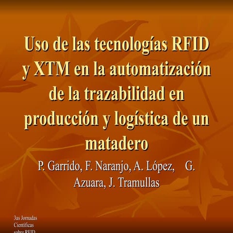 "Combinando NFC y Datos en la Etiqueta RFID para Apoyar AAL" presentada por D...