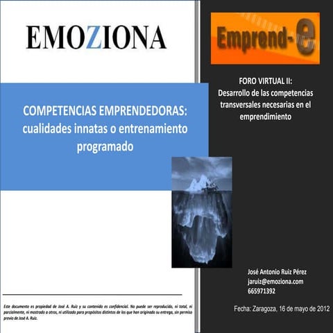 Competencias emprendedoras: cualidades innatas o entrenamiento programado