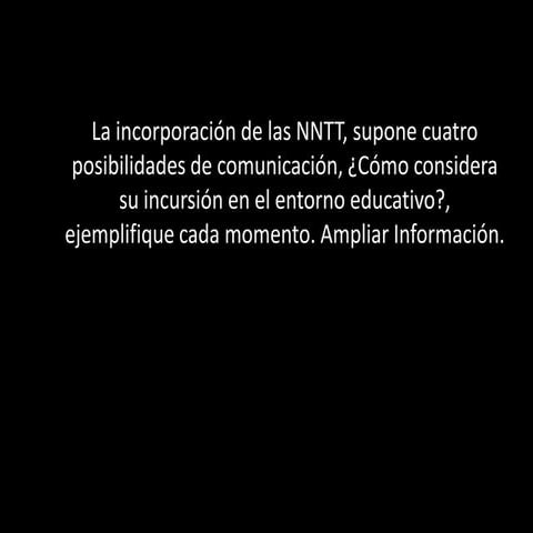 La incorporación de las NNTT