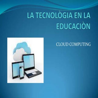 Educacion En Las Nubes