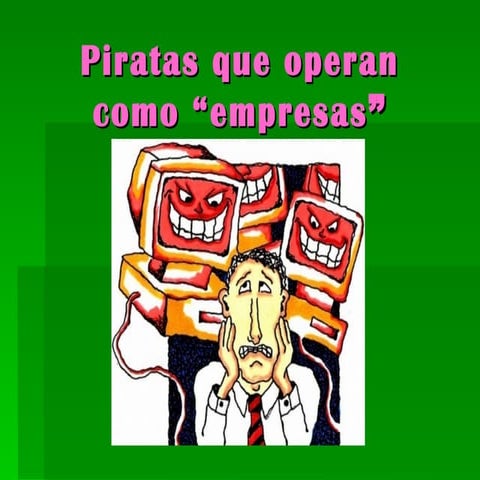 Presentacion Power Point Piratas Que Operan Como Empresas