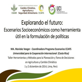 Explorando el futuro: Escenarios So...