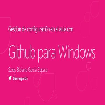 Gestión de configuración con Github para Windows en las aulas de clase
