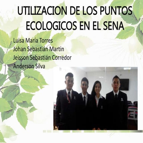 UTILIZACION DE LOS PUNTOS ECOLOGICOS EN EL SENA