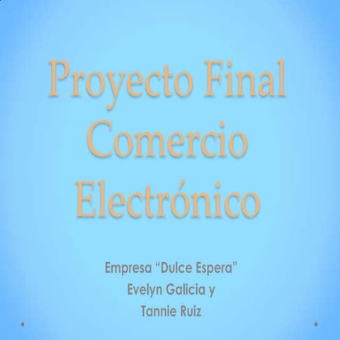 Presentacion proyecto final de comercio electronico