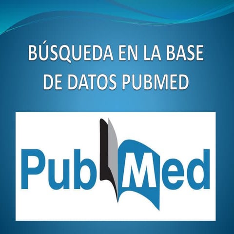 Presentacion pubmed | PPTX