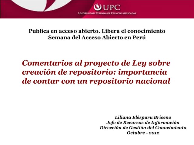 Comentarios al proyecto de Ley sobre creación de repositorio: importancia de ...
