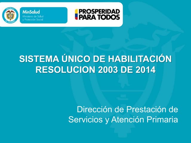 Presentación Resolución 2003 de 2014