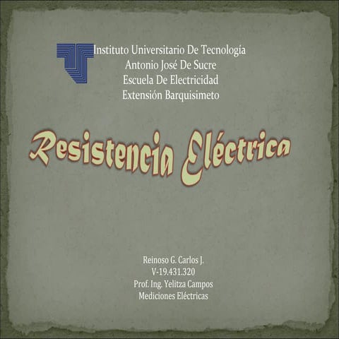 Presentacion resistencias electricas