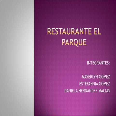 PRESENTACION RESTAURANTE EL PARQUE