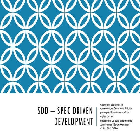 Spec Driven Development (SDD): Agile AI-Powered Software Engineering | PPTX