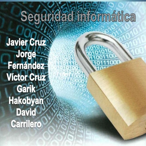 Presentacion seguridad informatica