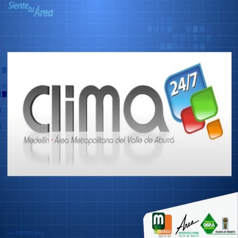 Presentacion siata clima radar 2011 con   videos
