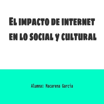 El impacto de internet en la sociedad | PDF