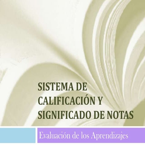 Sistema de calificación y significado de notas