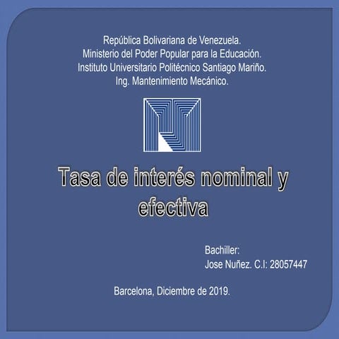 Presentación sobre la tasa de interés nominal y efectiva | PPTX