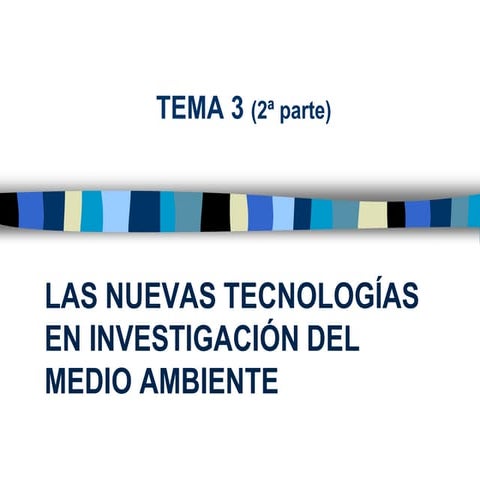 Tema 3b Teledetección 