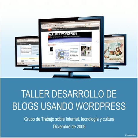 Presentacion Taller Desarrollo de Blogs