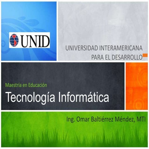 Presentacion tecnología informatica