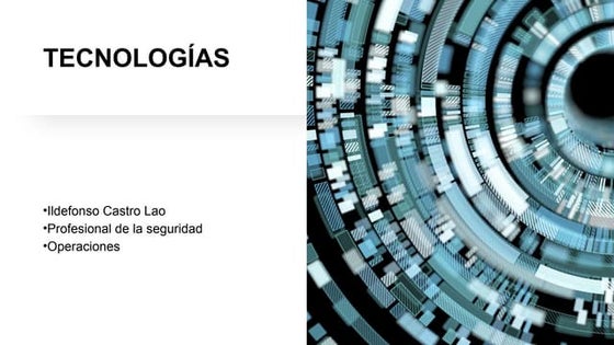 CIBERSEGURIDAD Y TECNOLOGÍAS PARA PROTEGER LA INFORMACIÓN.pptx