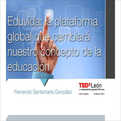 Eduvida: la plataforma global que cambiará nuestro concepto de la educación