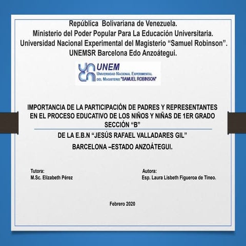 PARTICIPACION DE PADRES Y REPRESENTANTES EN EL PROCESO EDUCATIVO DE SUS ...