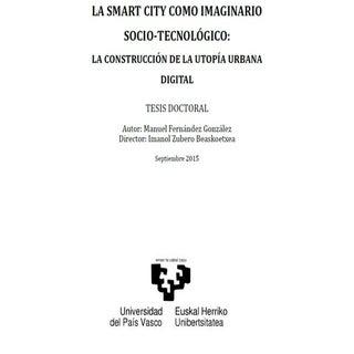 PhD. La smart city como imaginario ...