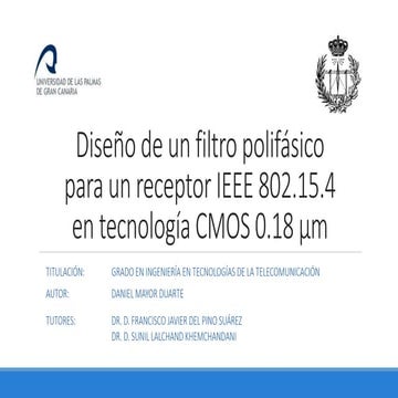 Diseño de un filtro polifásico para un receptor IEEE 802.15.4 en tecnología...