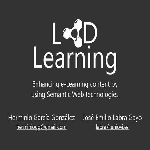 LODLearning: Enhancing e-Learning content by using Semantic Web technologies
