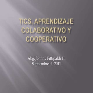 Presentacion tics y aprendizaje col...